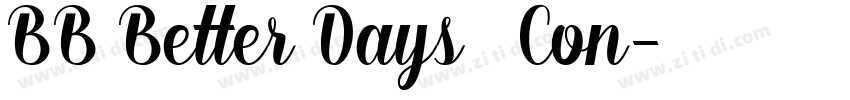 BB Better Days   Con字体转换